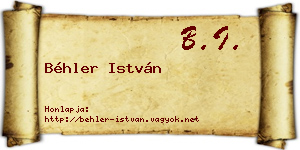Béhler István névjegykártya